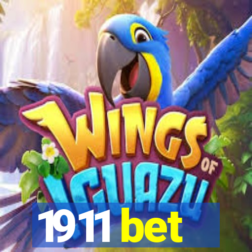 1911 bet
